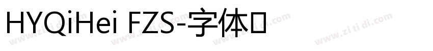 HYQiHei FZS字体转换